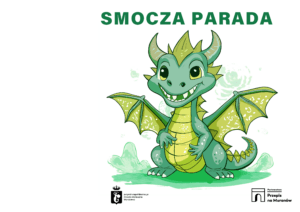 Read more about the article Smocza Parada wraca na ulicę Smoczą